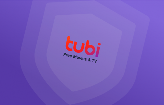 Best VPNs to Watch Tubi TV