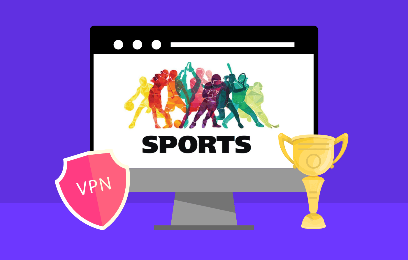 Is It a Good Idea to Use a VPN for Watching Sports
