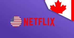Watch American Netflix in Canada