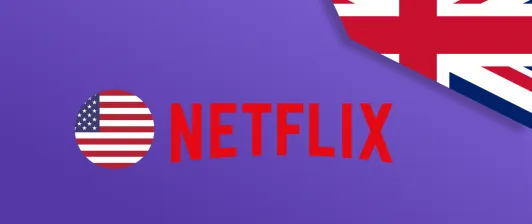 Watch American Netflix in UK