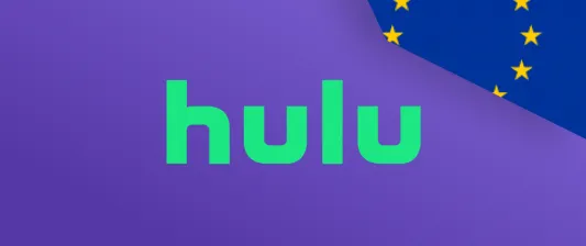 Watch Hulu in Europe