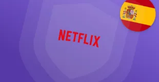 Best VPNs for Netflix in Spain