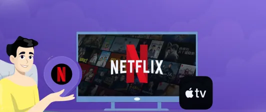 Netflix on Apple TV