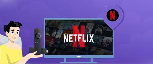 Stream Netflix on Firestick