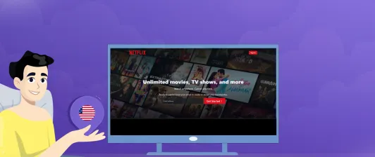 Stream US Netflix on Smart TV