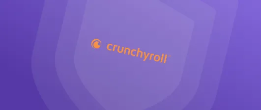 Best VPNs for Crunchyroll