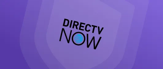 Best VPNs for DirecTV Now